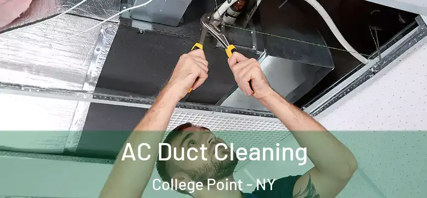 AC Duct Cleaning College Point - NY