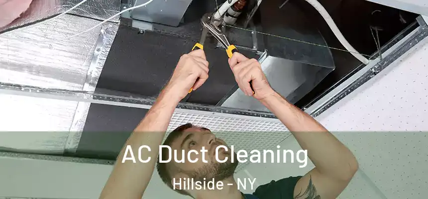 AC Duct Cleaning Hillside - NY
