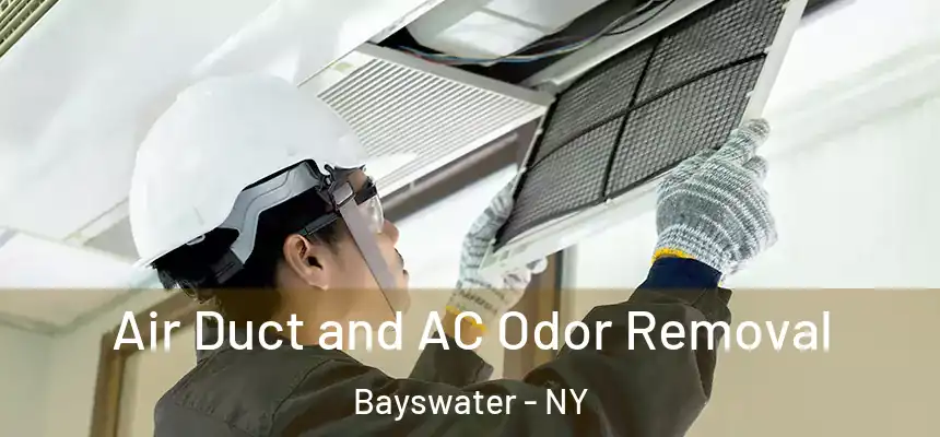  Air Duct and AC Odor Removal Bayswater - NY