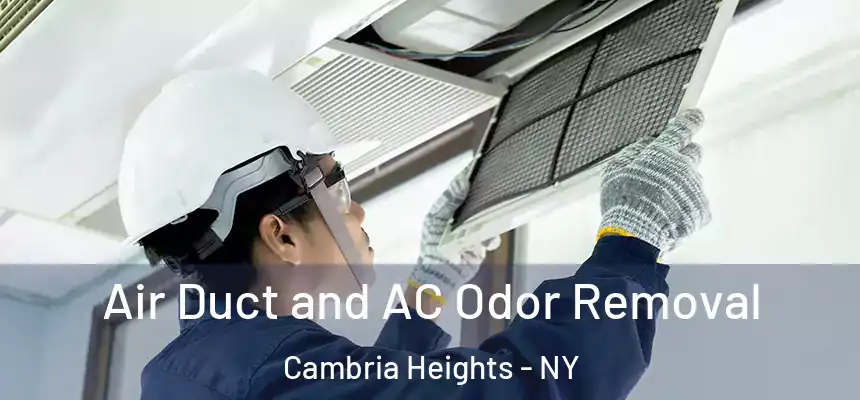  Air Duct and AC Odor Removal Cambria Heights - NY