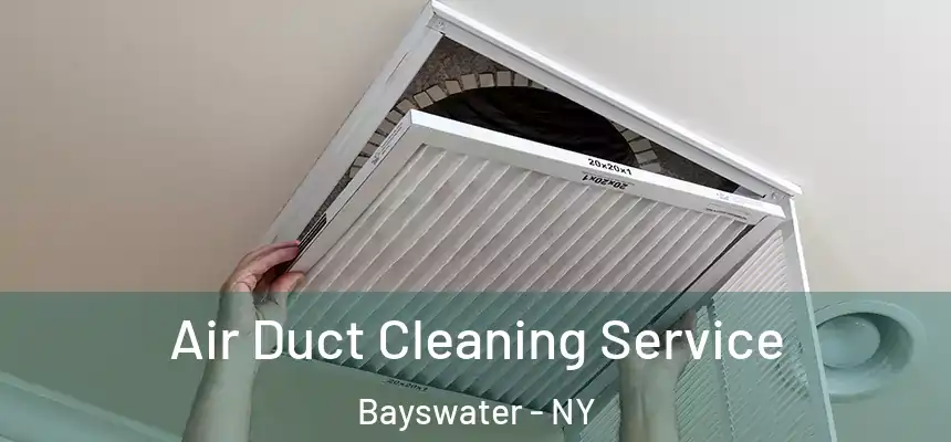  Air Duct Cleaning Service Bayswater - NY