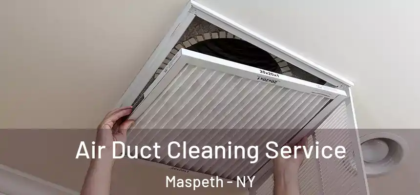  Air Duct Cleaning Service Maspeth - NY