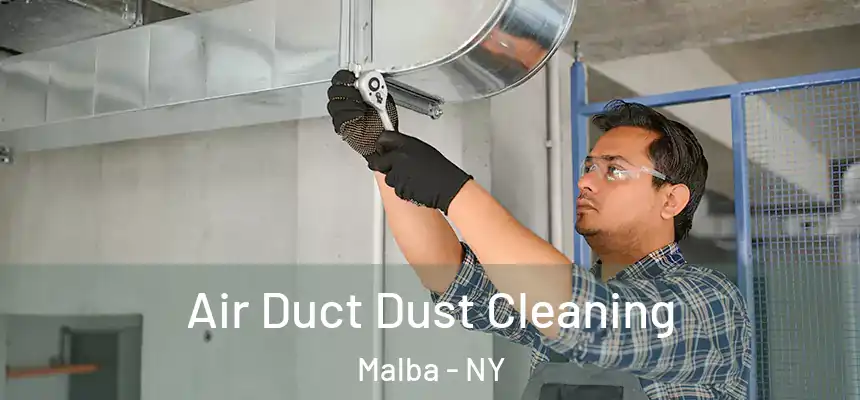  Air Duct Dust Cleaning Malba - NY