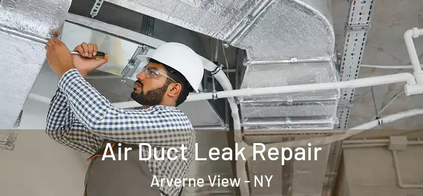  Air Duct Leak Repair Arverne View - NY