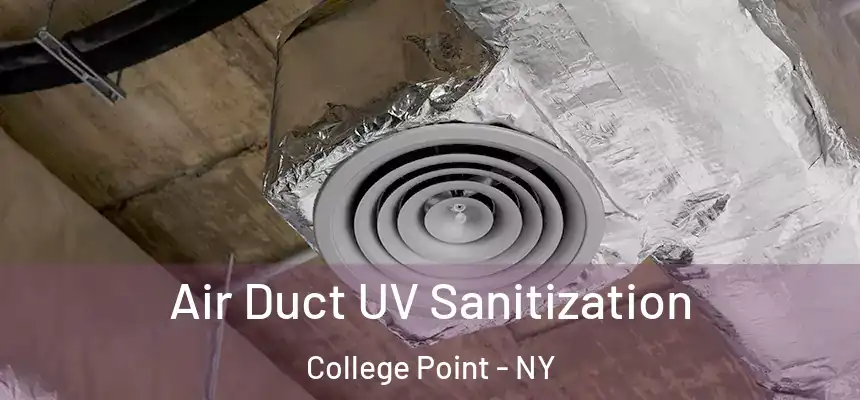 Air Duct UV Sanitization College Point - NY