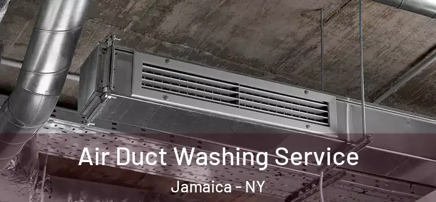  Air Duct Washing Service Jamaica - NY