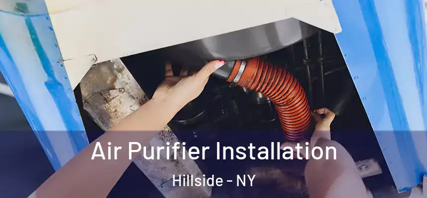 Air Purifier Installation Hillside - NY