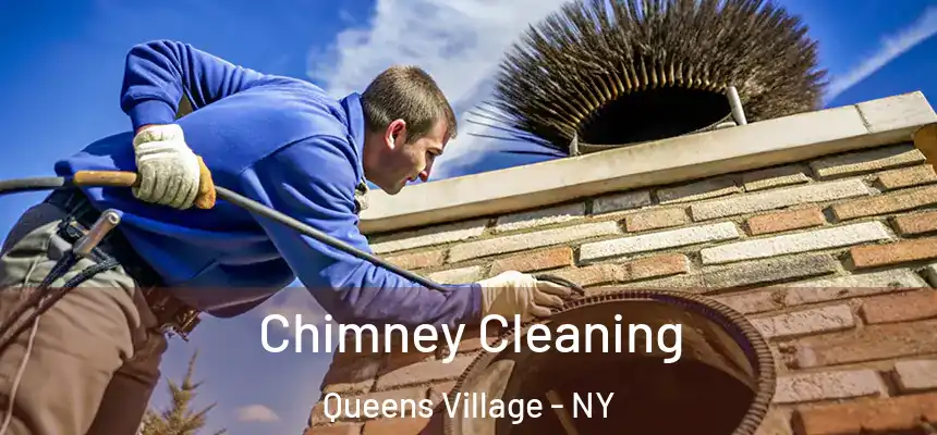  Chimney Cleaning Queens Village - NY