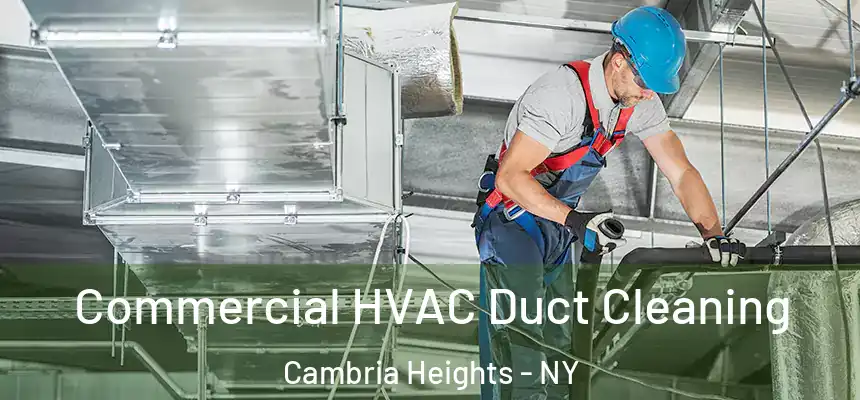  Commercial HVAC Duct Cleaning Cambria Heights - NY