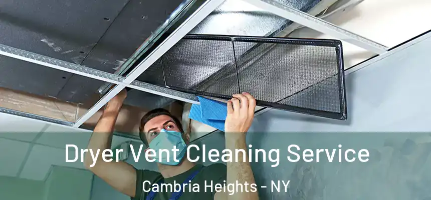  Dryer Vent Cleaning Service Cambria Heights - NY