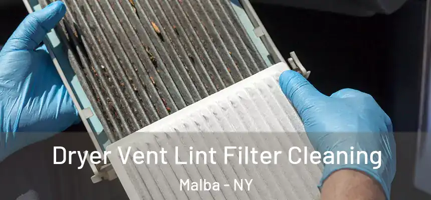  Dryer Vent Lint Filter Cleaning Malba - NY