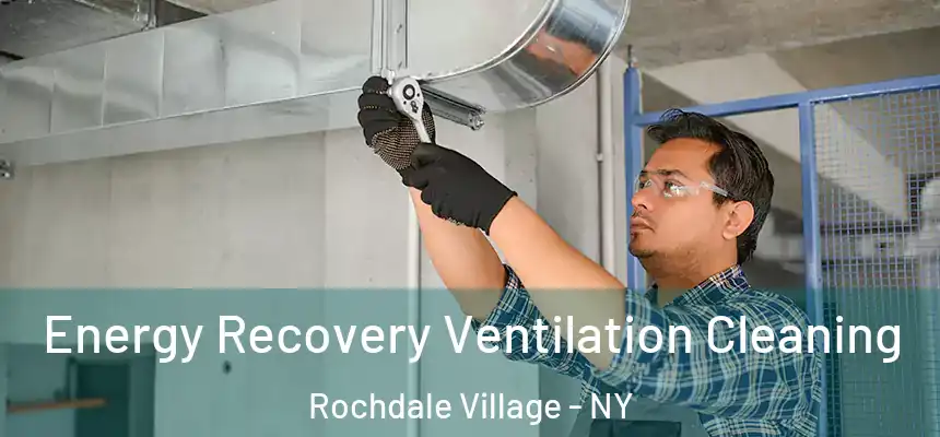  Energy Recovery Ventilation Cleaning Rochdale Village - NY
