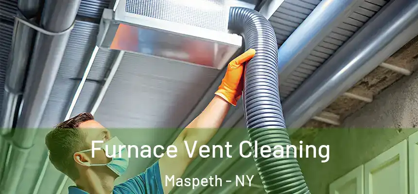 Furnace Vent Cleaning Maspeth - NY