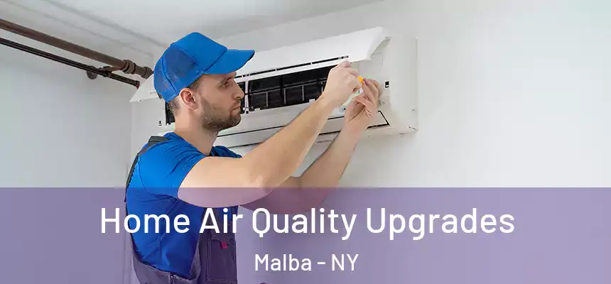 Home Air Quality Upgrades Malba - NY