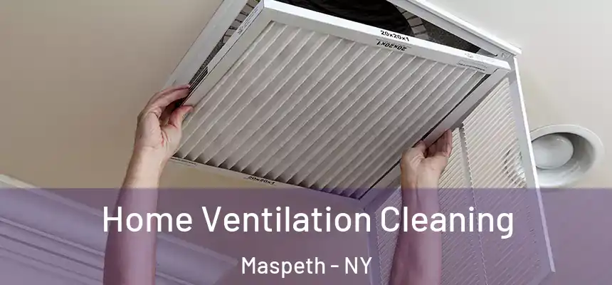 Home Ventilation Cleaning Maspeth - NY