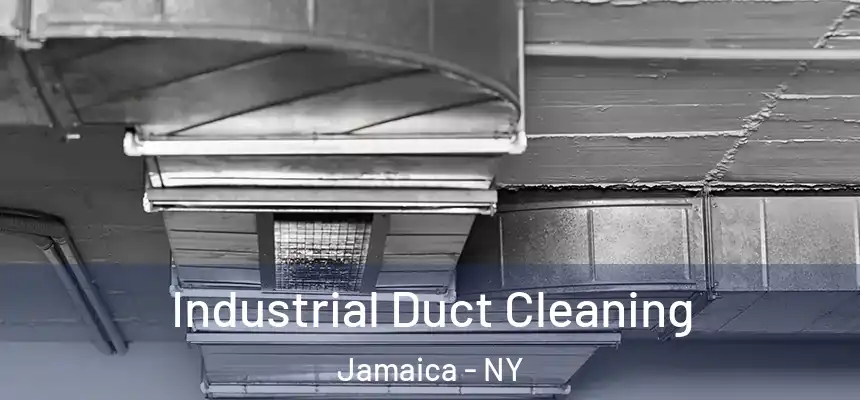  Industrial Duct Cleaning Jamaica - NY
