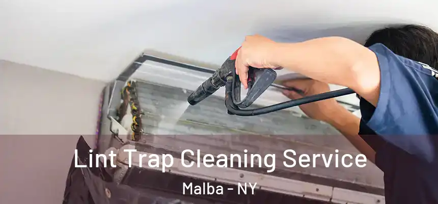 Lint Trap Cleaning Service Malba - NY
