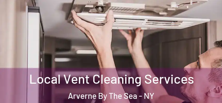 Local Vent Cleaning Services Arverne By The Sea - NY