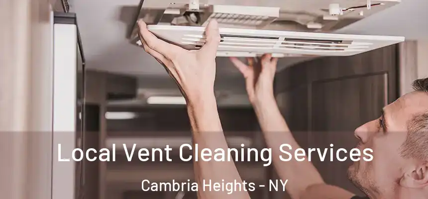  Local Vent Cleaning Services Cambria Heights - NY