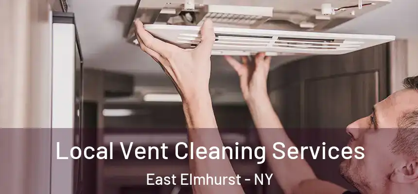  Local Vent Cleaning Services East Elmhurst - NY