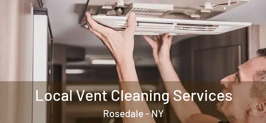 Local Vent Cleaning Services Rosedale - NY
