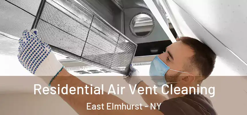  Residential Air Vent Cleaning East Elmhurst - NY