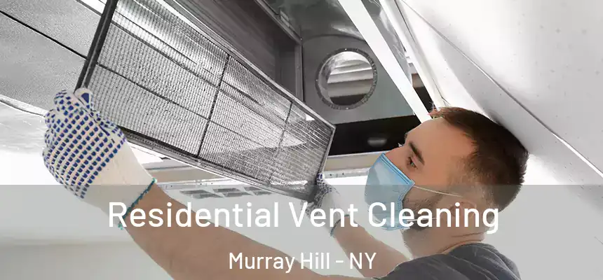  Residential Vent Cleaning Murray Hill - NY