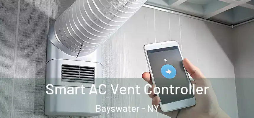  Smart AC Vent Controller Bayswater - NY