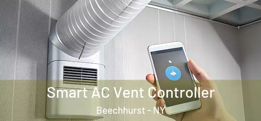  Smart AC Vent Controller Beechhurst - NY