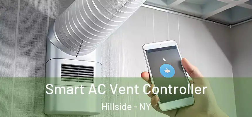  Smart AC Vent Controller Hillside - NY