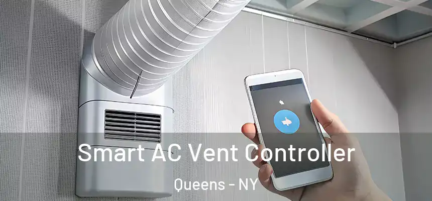 Smart AC Vent Controller Queens - NY