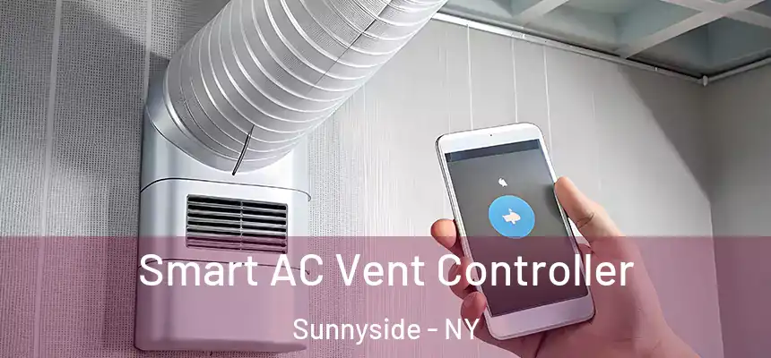  Smart AC Vent Controller Sunnyside - NY