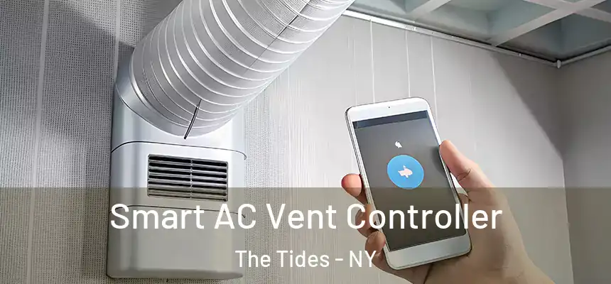  Smart AC Vent Controller The Tides - NY