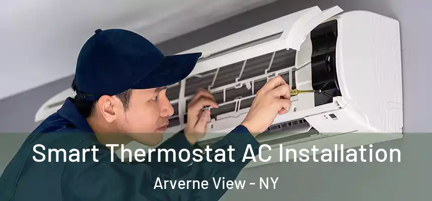  Smart Thermostat AC Installation Arverne View - NY