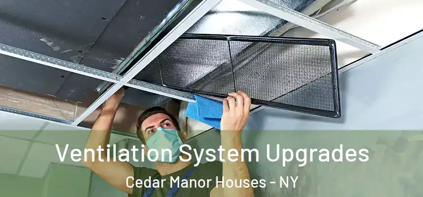 Ventilation System Upgrades Cedar Manor Houses - NY