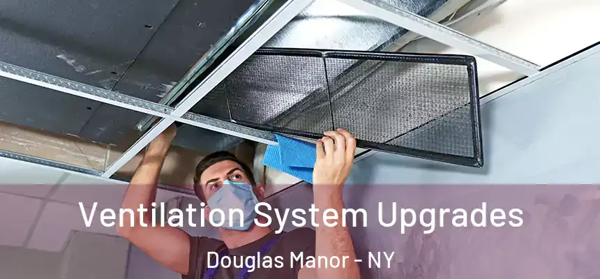 Ventilation System Upgrades Douglas Manor - NY
