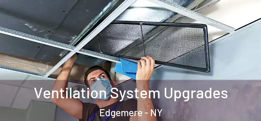  Ventilation System Upgrades Edgemere - NY