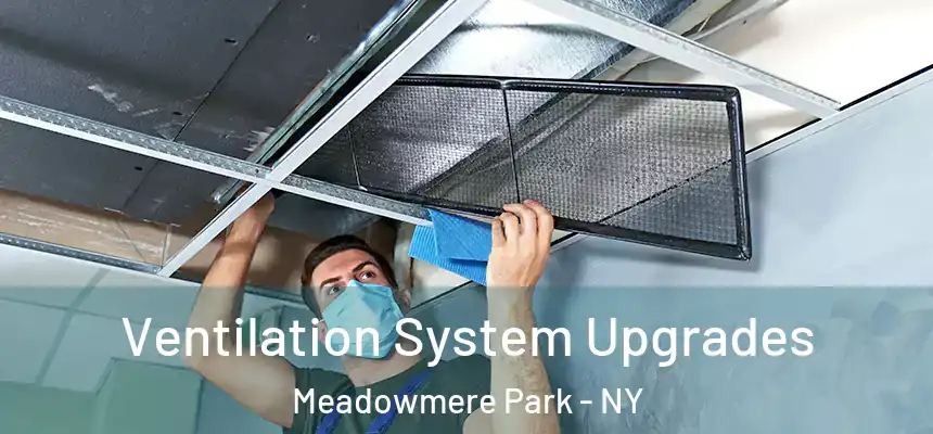 Ventilation System Upgrades Meadowmere Park - NY