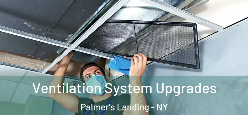 Ventilation System Upgrades Palmer's Landing - NY